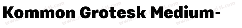 Kommon Grotesk Medium字体转换